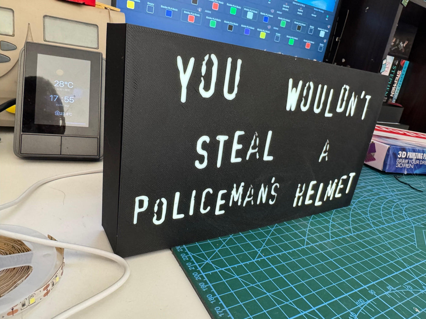 You wouldn’t steal a Policeman's Helmet - IT Crowd Inspired Joke Light up Sign - USB Powered - Michael's 3D World